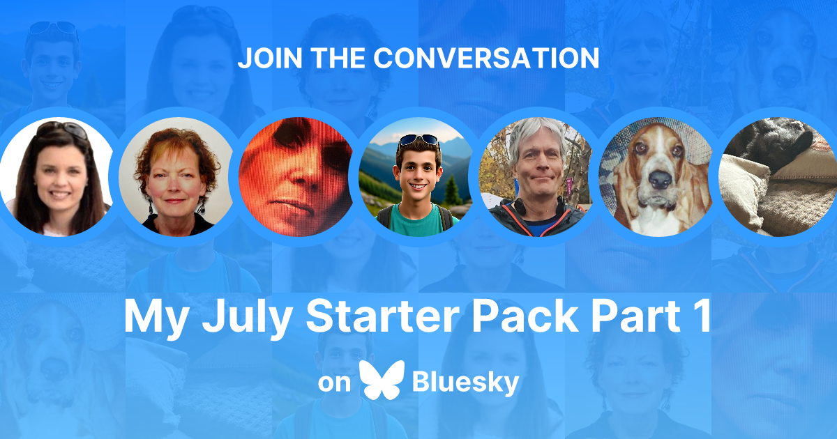 My July Starter Pack Part 1